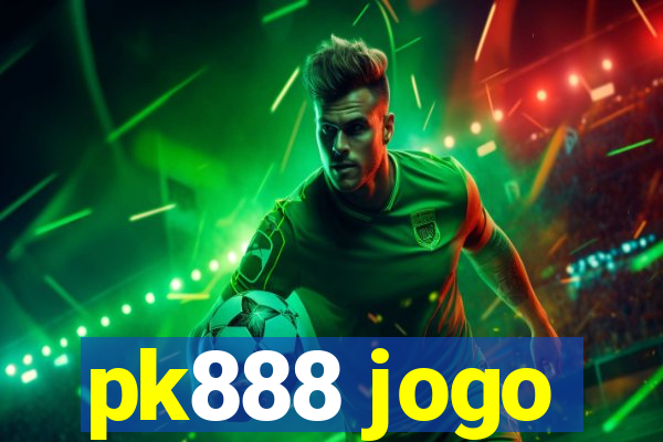 pk888 jogo